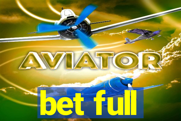 bet full